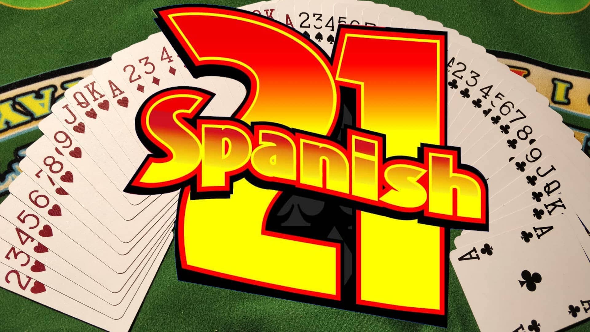 SPANISH 21 BLACKJACK